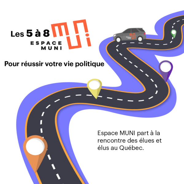 Lancement des « 5 à 8 d&rsquo;Espace MUNI » pour les élues et élus aux quatre coins du Québec